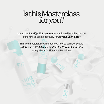 Lifted by Alanah Mae (28th of September 10am-1pm) - Korean Lash Lift Masterclass using InLei® Lash Filler 25.9 System