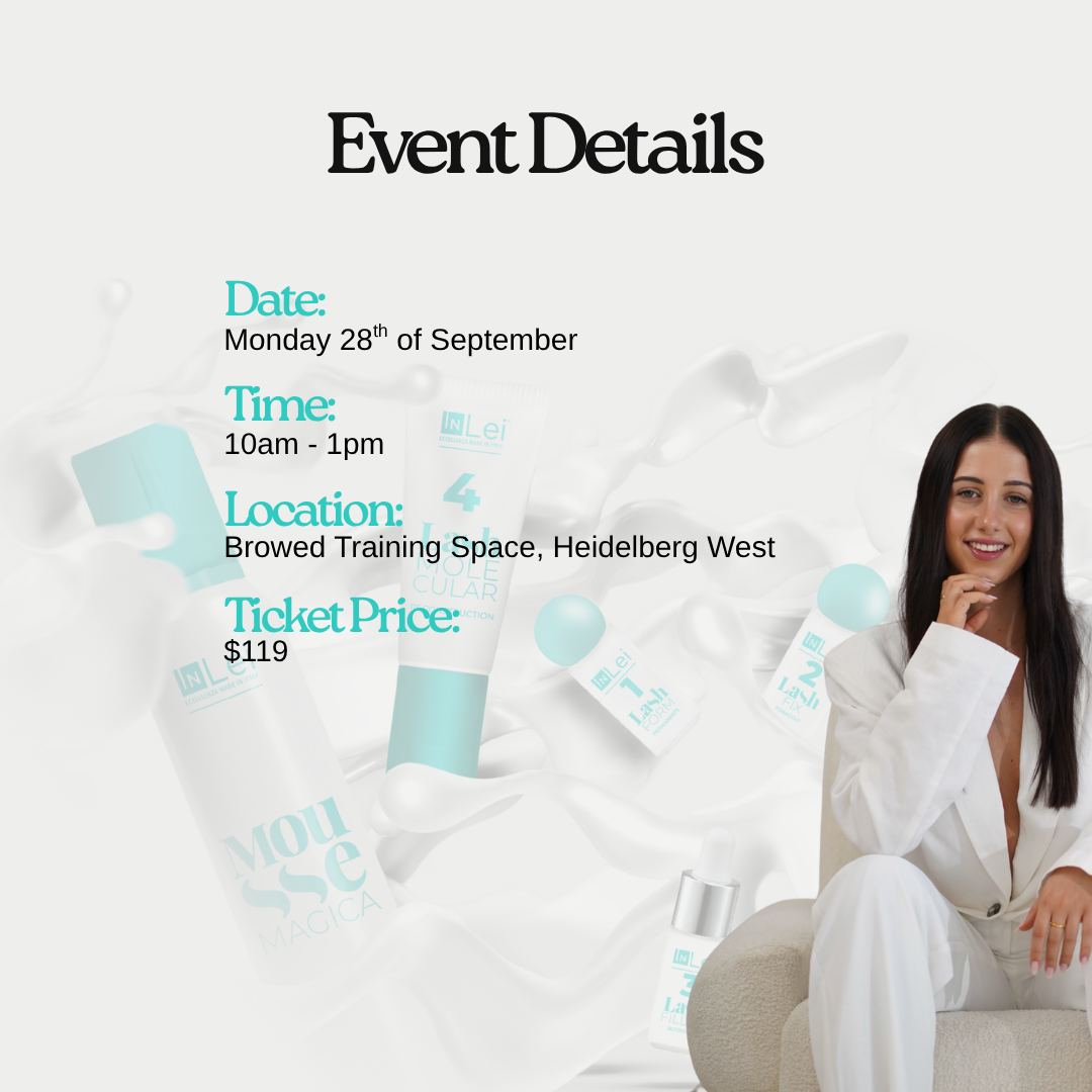 Lifted by Alanah Mae (28th of September 10am-1pm) - Korean Lash Lift Masterclass using InLei® Lash Filler 25.9 System