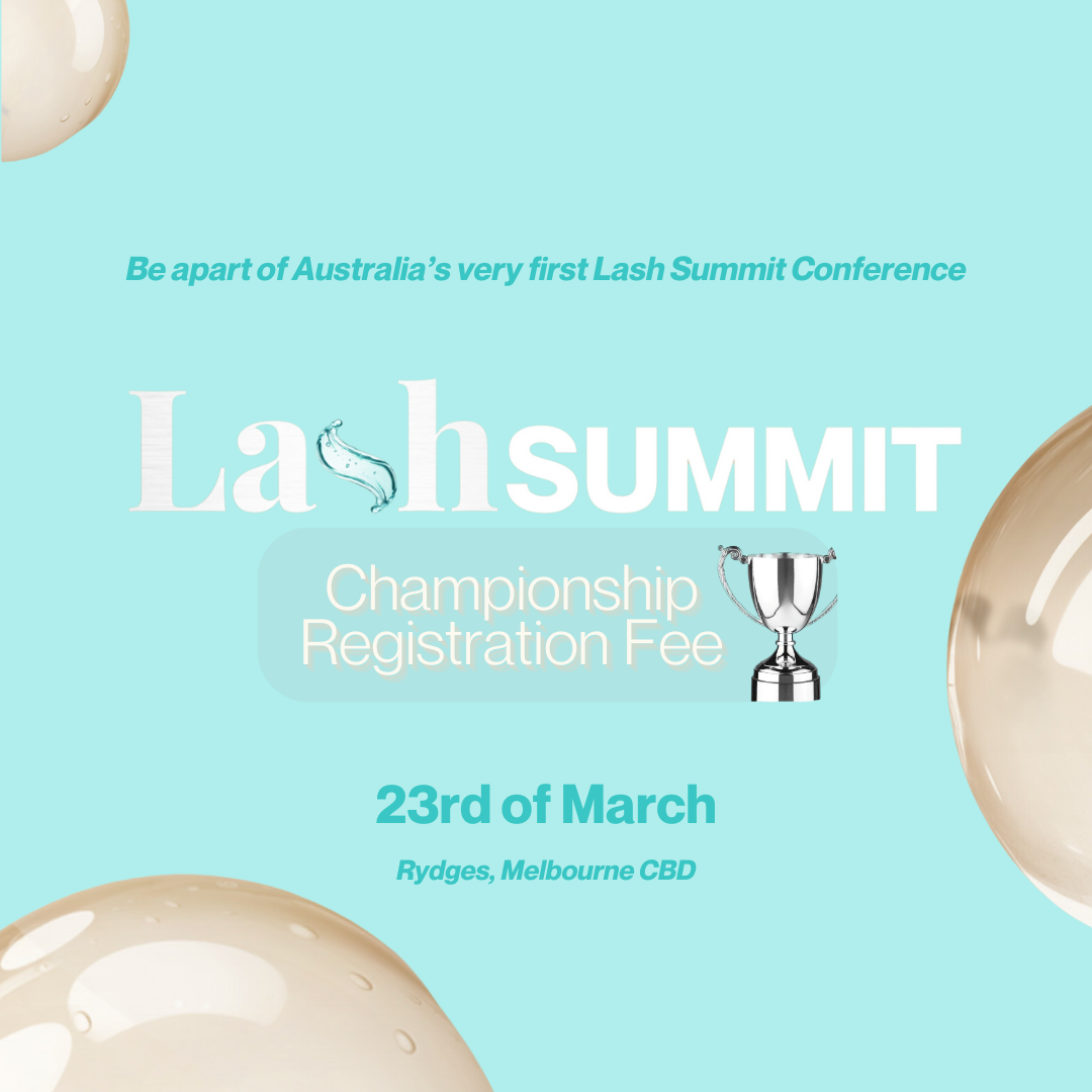 Lash Summit 2025 - Championship Registration Fee / 23 March 2025